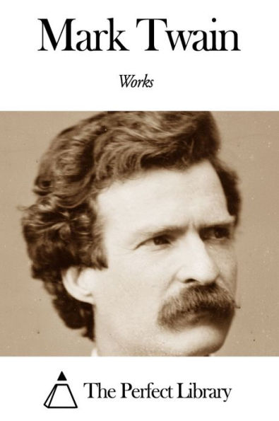 Works of Mark Twain