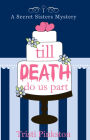 Till Death Do Us Part
