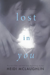 Title: Lost in You, Author: Heidi Mclaughlin