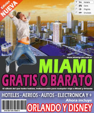 Title: Miami Gratis O Barato 2013 Enero Junio, Author: R B