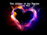 Title: The Ability of the Psyche, Author: Lacey Walt