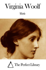 Title: Works of Virginia Woolf, Author: Virginia Woolf