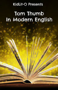 Tom Thumb In Modern English (Translated)