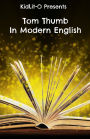 Tom Thumb In Modern English (Translated)
