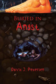 Title: Buried in Angst, Author: David Pedersen