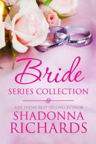The Bride Series Collection (Books 1-5 and other stories)