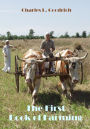 The First Book of Farming (Illustrated)