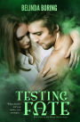 Testing Fate (The Mystic Wolves #3)