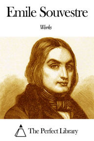 Works of Emile Souvestre