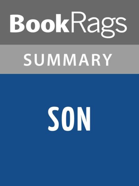 Son by Lois Lowry l Summary & Study Guide