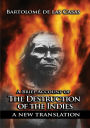 A Brief Account of the Destruction of the Indies