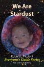 We Are Stardust