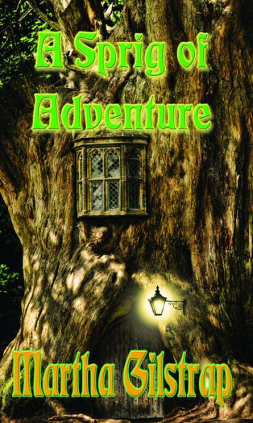 A Sprig of Adventure