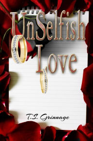 UnSelfish Love