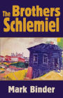 The Brothers Schlemiel