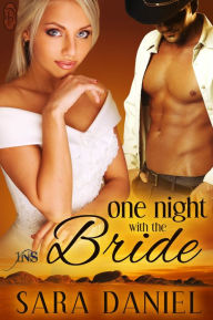 Title: One Night With the Bride, Author: Sara Daniel