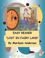 EASY READER ~~ LOST IN FAIRY LAND