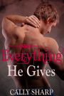 Everything He Gives (Everything He Needs, Part 3)