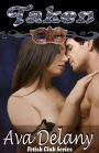 Taken (The Fetish Club #4 BBW Plus size erotic romance)