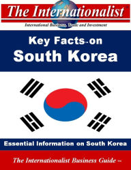 Title: Key Facts on South Korea, Author: Patrick W. Nee