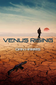 Venus Rising (The Unity Sequence, #2)