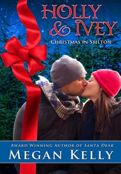 Holly & Ivey: Christmas in Stilton