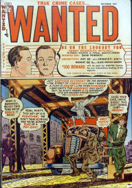Title: Wanted Comics Number 43 Crime Comic Book, Author: Lou Diamond