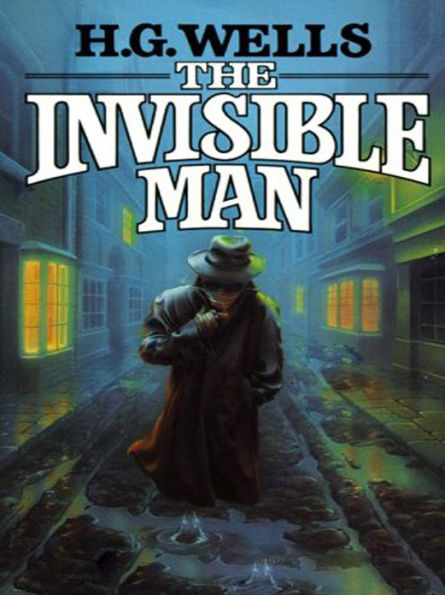 The Invisible Man by Wells