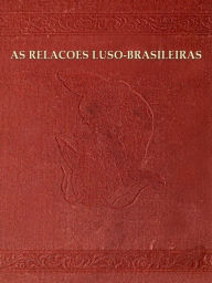 Title: As relaÃ§Ãµes luso-brasileiras: A immigraÃ§Ã£o e a Â«desnacionalizaÃ§Ã£oÂ» do Brasil, Author: JosÃ Barbosa