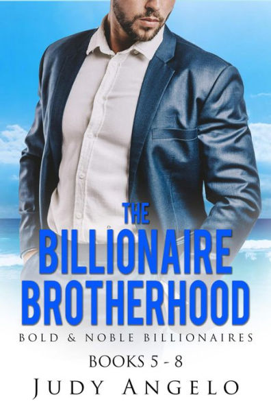 The Billionaire Brotherhood - Collection II, Vols. 5 - 8