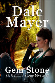 Title: Gem Stone: A Gemma Stone Mystery, Author: Dale Mayer
