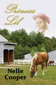 Title: Princess Lil, Author: Nelle Cooper