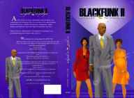 Title: Blackfunk II: No Regrets No Apologies, Author: michael presley