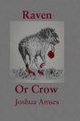Raven or Crow