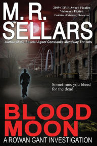 Title: Blood Moon, Author: M. R. Sellars