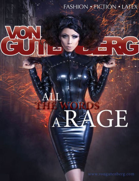 Von Gutenberg Magazine - All the Words a Rage