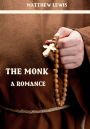 The Monk : A Romance (Illustrated)