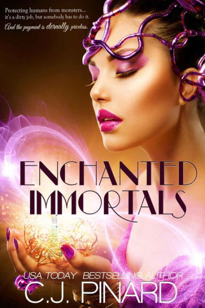 Enchanted Immortals By C.j. Pinard, Paperback 