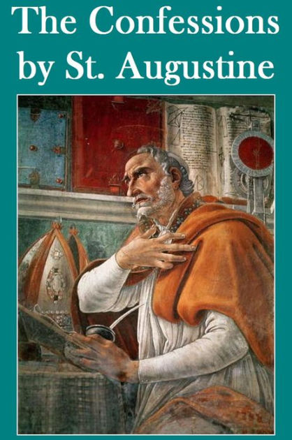 The Confessions By St. Augustine | EBook | Barnes & Noble®