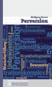 Title: Perversion, Author: Wolfgang Berner