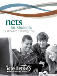 Title: NETS for Students Curriculum Planning Tool, Author: International Society for Technology in Education (ISTE)