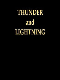 Title: Thunder and Lightning, Author: Camille Flammarion