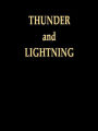 Thunder and Lightning