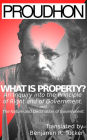 What is Property? An Inquiry into the Principle of Right and of Government.