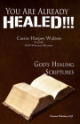 You Are Already Healed!!!