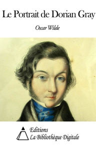 Title: Le Portrait de Dorian Gray, Author: Oscar Wilde