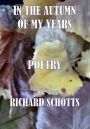 In the Autumn of My Years