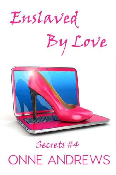 Enslaved By Love