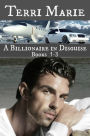 A Billionaire in Disguise, Books 1-3