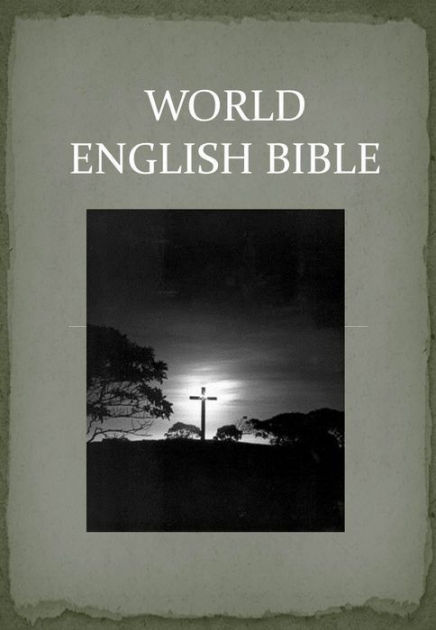 Bible: World English Bible (WEB) By VARIOUS AUTHORS | EBook | Barnes ...